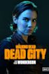 The Walking Dead: Dead City Live From WonderCon