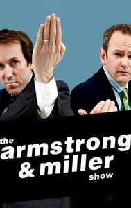 The Armstrong and Miller Show