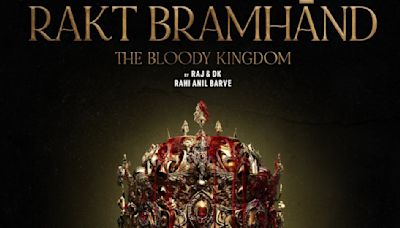 Rakt Bramhand First Look: Raj and DK officially announce action fantasy series with Tumbbad director