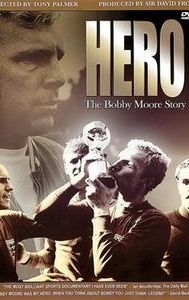 Hero: The Bobby Moore Story