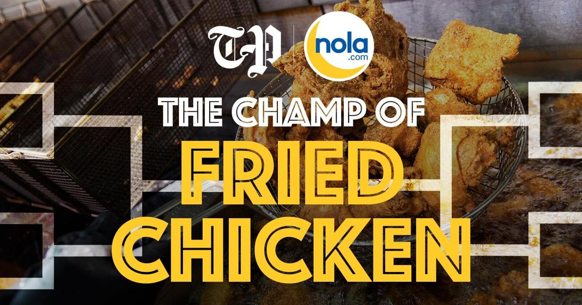 Who makes the best fried chicken in the New Orleans area? Vote now in our fried chicken bracket!