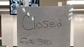 Customer scandalized by ‘closed for sex’ sign on sandwich shop: ‘I seemed to have lost my appetite’