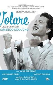 Mr. Volare: The Story of Domenico Modugno