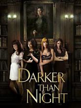 Darker Than Night (2014 film)