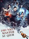 Drunken Master Su Qier
