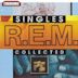 R.E.M. Singles Collected