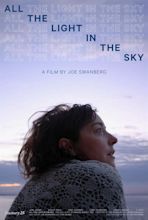 All the Light in the Sky (2012) - FilmAffinity