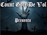 Count Gore De Vol Presents