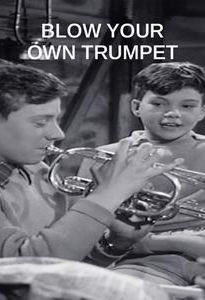 Blow Your Own Trumpet