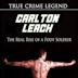 Carlton Leach: Real Rise of a Footsoldier