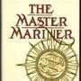 The Master Mariner, Book 1: Running Proud