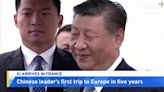 Chinese President Xi Jinping Lands in France to Start Europe Trip - TaiwanPlus News