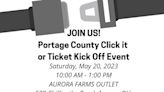 Portage County Click It or Ticket kickoff event will be in Aurora on Saturday