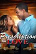 Prescription for Love