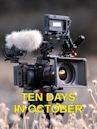 Ten Days in October