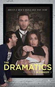 The Dramatics: A Comedy