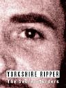 Yorkshire Ripper: The Secret Murders