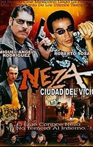 Neza, ciudad del vicio