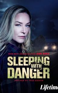 Sleeping with Danger