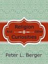 Religion and Other Curiosities