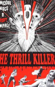 The Thrill Killers