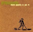 Where Quantity Is Job 1