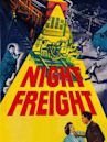 Night Freight