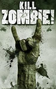 Kill Zombie!