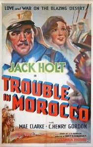 Trouble in Morocco