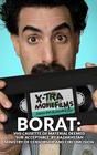 Borat: VHS Cassette of Material Deemed "Sub-acceptable" by Kazakhstan Ministry of Censorship and Circumcision