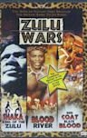 Zulu Wars: Shaka, King of the Zulu