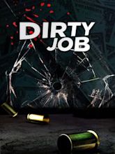 Dirty Job