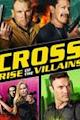 Cross: Rise of the Villains