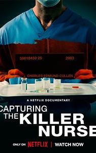 Capturing the Killer Nurse