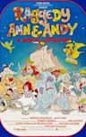 Raggedy Ann & Andy: A Musical Adventure