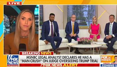 Fox & Friends Hosts, Lara Trump Light Up MSNBC Legal Analyst ‘Fawning’ Over Trump Judge After He Admits to ‘Man Crush’