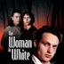 The Woman in White (1997 TV series)