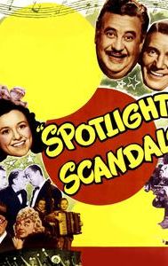 Spotlight Scandals