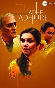 Mohan Rakesh's Adhe Adhure