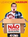 Não Se Aceitam Devoluções