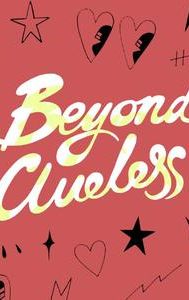 Beyond Clueless