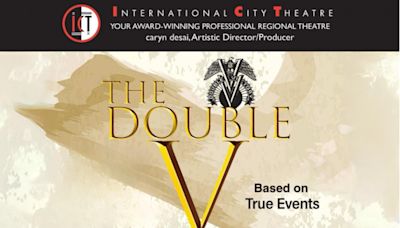 The Double V in Los Angeles at International City Theatre 2024