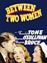 Between Two Women (1945 film)