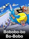 Bobobo-bo Bo-Bobo