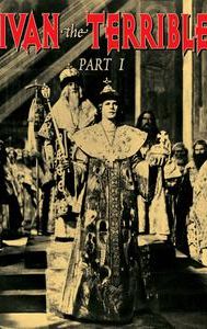 Ivan the Terrible, Part One