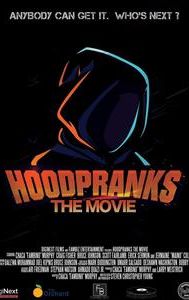 Hood Pranks the Movie