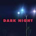 Dark Night (2016 film)