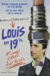 Louis 19, le roi des ondes