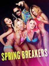 Spring Breakers