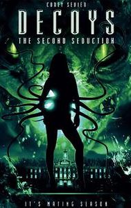 Decoys 2: Alien Seduction